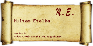 Multas Etelka névjegykártya